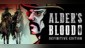Alder's Blood: Definitive Edition