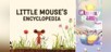 Little Mouse's Encyclopedia + Clumsy Rush