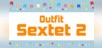 Outfit Sextet 2