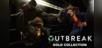 Outbreak Gold Collection