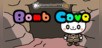 Nyanzou & Kumakichi Bomb Cave
