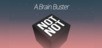 Not Not - A Brain Buster