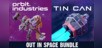 Out in Space Bundle: Tin Can & orbit.industries