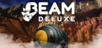 Beam Deluxe