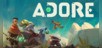 Adore