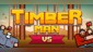 Timberman VS