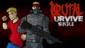 BRUTAL 2URVIVE Bundle