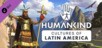 HUMANKIND - Cultures of Latin America Pack