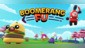 Boomerang Fu