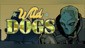 Wild Dogs