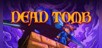 Dead Tomb