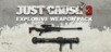 Just Cause 3 - Explosive Weapon Pack