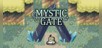 Mystic Gate