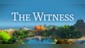 The Witness