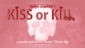 Gaijin Charenji 1 : Kiss or Kill