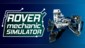 Rover Mechanic Simulator