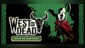 West of Dead: Path of the Crow Edition