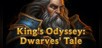 Kings Odyssey: Dwarves Tale