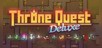 Throne Quest Deluxe