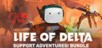 Life of Delta - Support Adventures! Pack