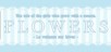 Flowers - Le Volume Sur Hiver