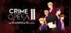 Crime Opera II: The Floodgate Effect