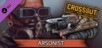 Crossout - Arsonist pack