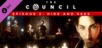 The Council - Episode 2: Hide and Seek