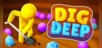 Dig Deep