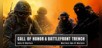 Call of Honor - Duty of Warfare & Battlefront Trench Warriors: Ops of Warfare