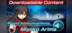 DLC: Miyako Arima Round Announcements