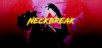 Neckbreak