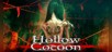 Hollow Cocoon
