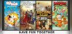 Have Fun Together