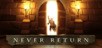 Never Return Steam CD Key