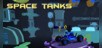 Space Tanks