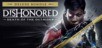Dishonored: Death of the Outsider Deluxe Bundle