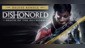 Dishonored: Death of the Outsider Deluxe Bundle