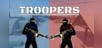 Troopers