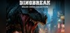 Dinobreak Killer Crisis Collection
