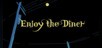 Enjoy the Diner
