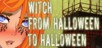 Witch from halloween to halloween