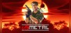 UnMetal
