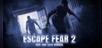 Escape Fear 2: Hide And Seek Horror