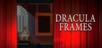 Dracula Frames