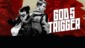 God's Trigger