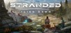 Stranded: Alien Dawn - Europe & US & Canada