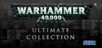 SEGA's Ultimate Warhammer 40,000 Collection
