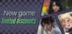 New game limited discounts