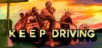 Keep Driving